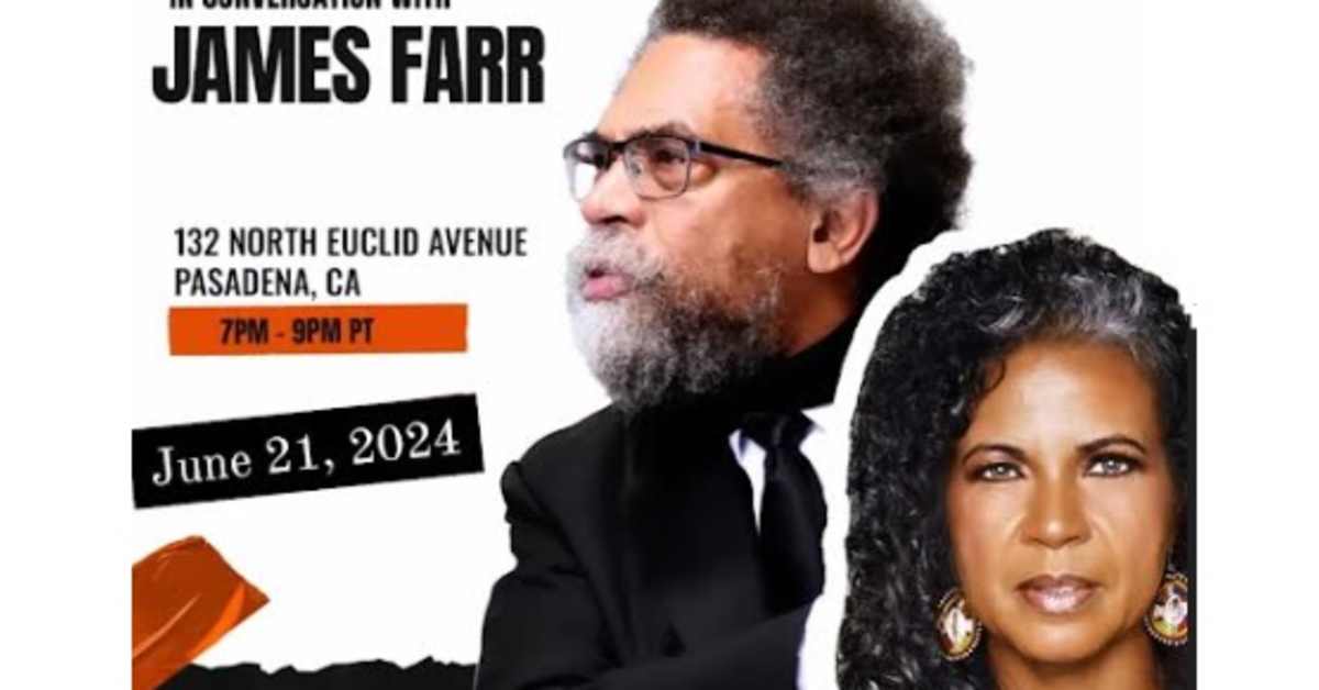 Cornel West and Melina Abdullah in Person - LA Progressive